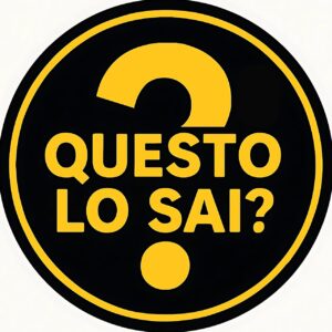 Questo lo sai?